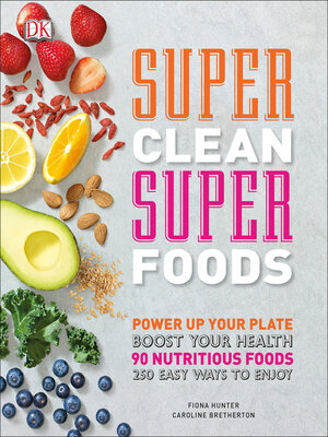 cover image of Super Clean Super Foods